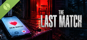 The Last Match Demo