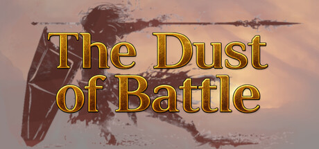 The Dust of Battle — Steam header