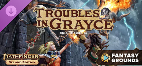 Fantasy Grounds - Pathfinder 2 RPG - Troubles in Grayce Adventure Anthology