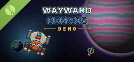 Wayward Cosmos Demo