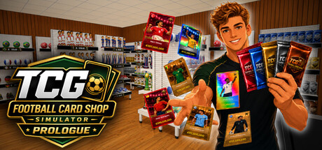 TCG Football Card Shop Simulator - Prologue — Steam header