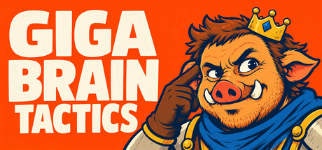 GiGA BRAIN TACTICS