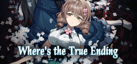 Where's the True Ending - remake -