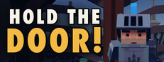 Hold the door!