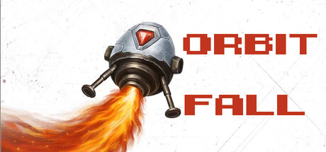Orbit Fall