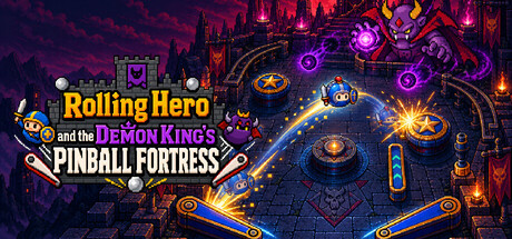 Rolling Hero and the Demon King's Pinball Fortress