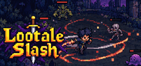 Lootale Slash — Steam header