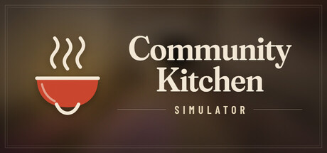 Community Kitchen Simulator: DayShift