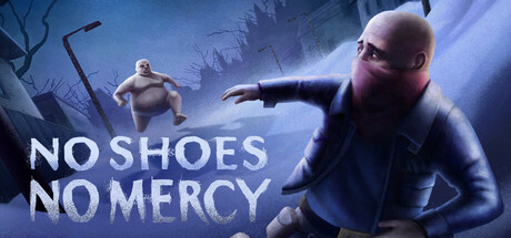 No Shoes, No Mercy — Steam header