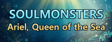 SoulMonsters Ariel, Queen of the Sea
