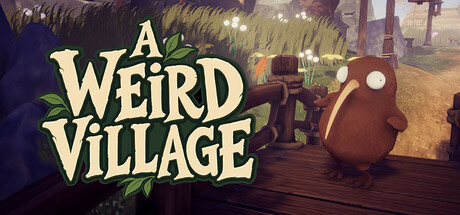 A Weird Village — Steam header