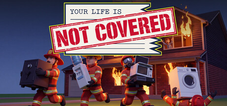 Your Life is Not Covered banner