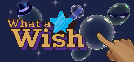 What a Wish