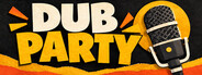 Dub Party Playtest