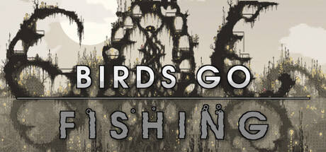 Birds Go Fishing — Steam header