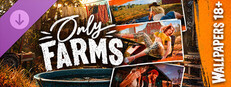 ONLY FARMS 🍑 - wallpapers 18+