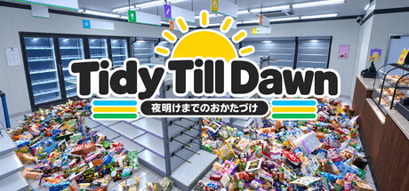 Tidy Till Dawn — Steam header