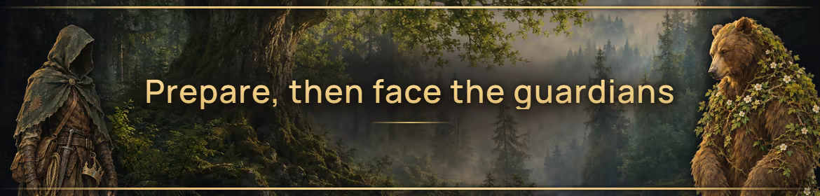 Prepare, then face the guardians