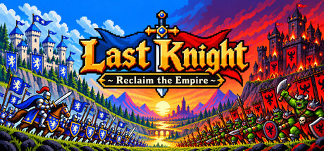 Last Knight ~ Reclaim the Empire ~ — Steam header
