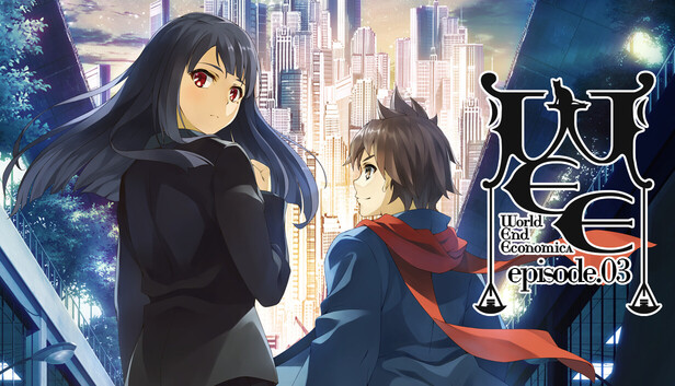 Steam：WORLD END ECONOMiCA episode.03