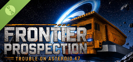 Frontier Prospection: Trouble on Asteroid 47 Demo Steam Charts (App ...