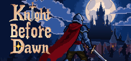 Knight Before Dawn — Steam header