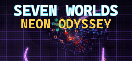 Seven Worlds: Neon Odyssey — Steam header