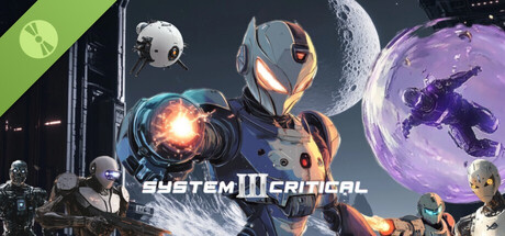 System Critical 3 Demo