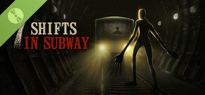 7 Shifts in Subway Demo