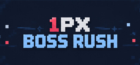 1PX BOSS RUSH — Steam header