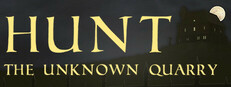 Hunt: The Unknown Quarry on Steam