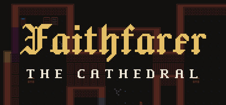Faithfarer: The Cathedral — Steam header