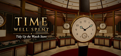 Time Well Spent: Tidy Up the Watch Shop — Steam header