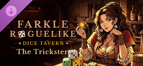 Dice Tavern - The Trickster