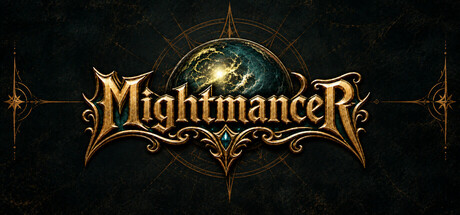 Mightmancer