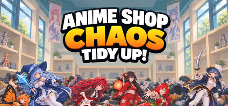 Anime Shop Chaos: Tidy Up!