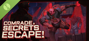 Comrade, Secrets Escape! Demo