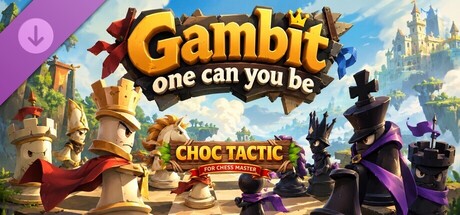 Choc Tactic for Chess Master - Gambit One can you be