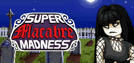 Super Macabre Madness — Steam header