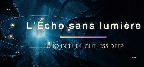 L'Écho sans lumière