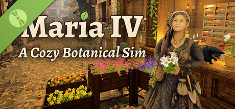 Maria IV: A Cozy Botanical Sim Demo