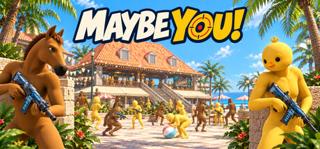 MAYBE YOU! — Steam header