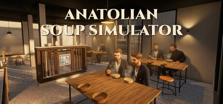 Anatolian Soup Simulator