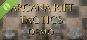 Arcana Rift: Tactics Demo