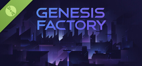 Genesis Factory Demo