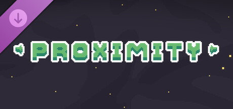 Proximity - Supporter Pack
