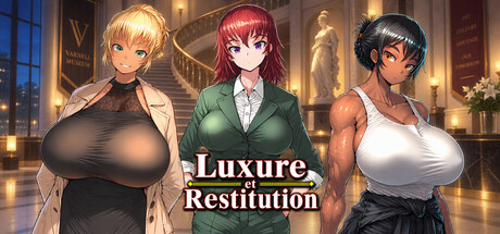 Luxure et Restitution