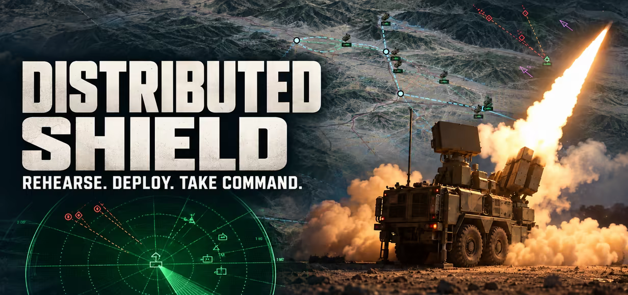 Distributed Shield. Rehearse. Deploy. Take command. Marketing artwork combining the game terrain, radar display and point-defence missile launch cinematic.