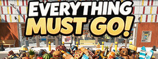 Everything Must Go!