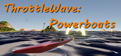 ThrottleWave: Powerboats